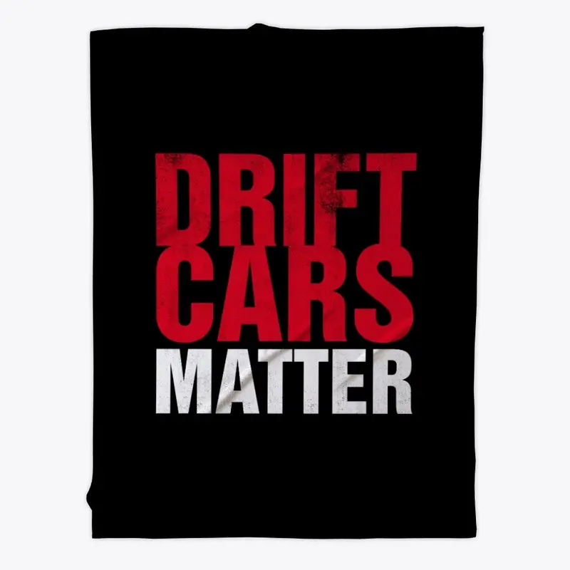 Drift Cars Matter