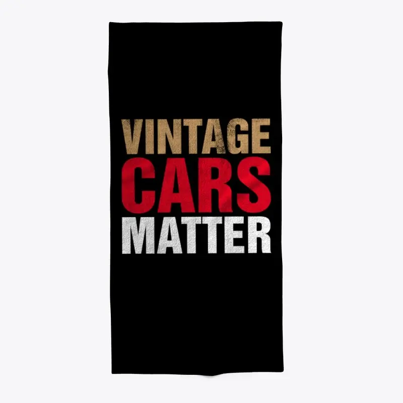 Vintage Cars Matter