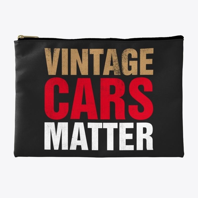 Vintage Cars Matter